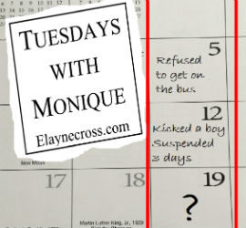 Tuesday with Monique