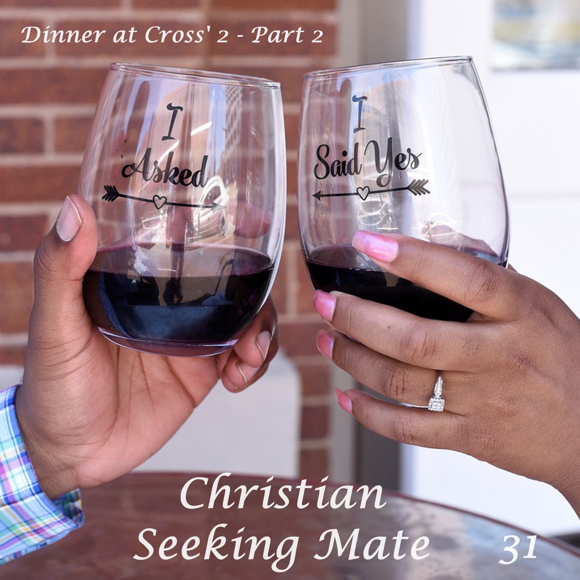 Dinner at the Cross' 2 - Part 2Episode 31